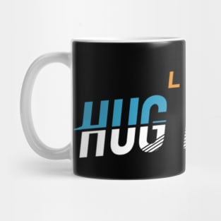 Lets Hug It Out Mug